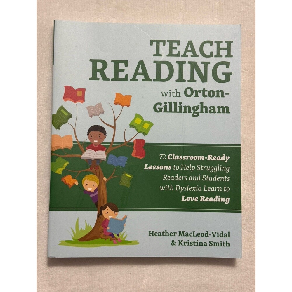 Teach Reading with Orton-Gillingham 65 Classroom-Ready Lessons Dyslexia